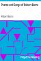 [Gutenberg 1279] • Poems and Songs of Robert Burns